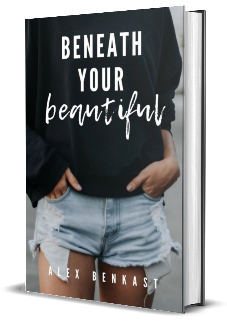 Beneath your beautiful by Alex Benkast - book cover - select for Amazon page