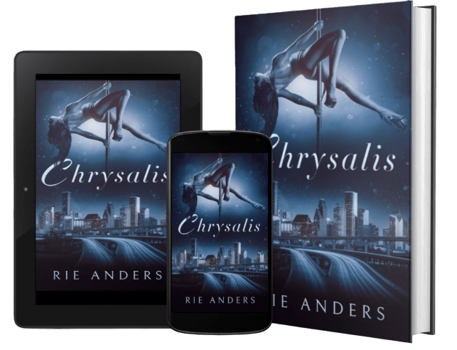 Chrysalis by Rie Anders. Polished by book editor Ashleigh Bonner.