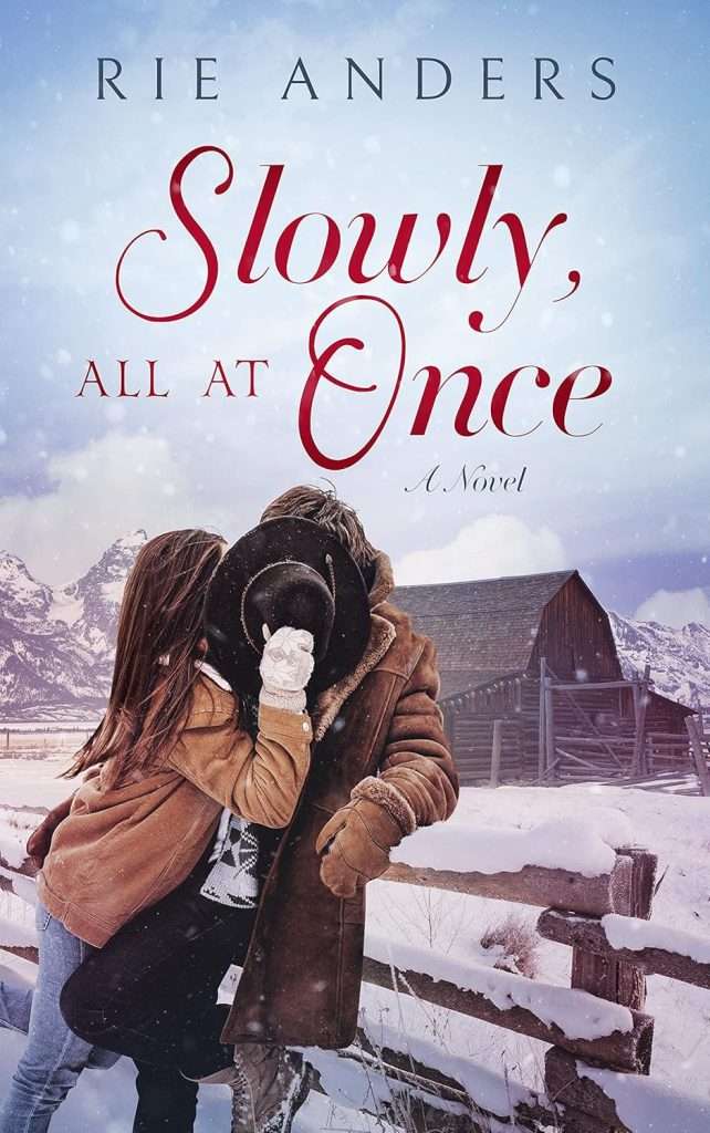 slowly all at once - rie anders - book cover